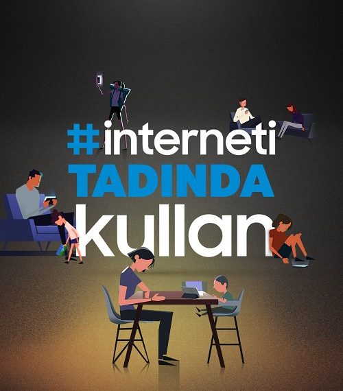 ‘İnterneti Tadında Kullan